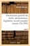 Dictionnaire général des forêts, administration et législation, recueil complet, résumé Tome 2