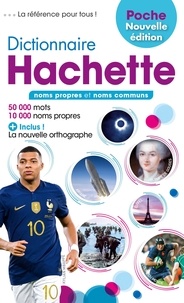  Hachette - Dictionnaire Hachette encyclopédique de poche - 50 000 mots.