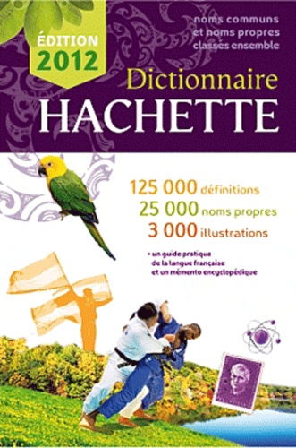  Hachette - Dictionnaire Hachette.