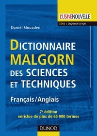 Daniel Gouadec - Dictionnaire Malgorn des sciences et techniques français-anglais.