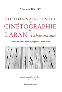 Dictionnaire usuel de cinétographie Laban (Labanotation)
