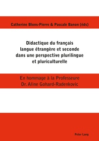 Catherine Blons-Pierre et Pascale Banon - Didactique du français langue étrangère et seconde dans une perspective plurilingue et pluriculturelle.