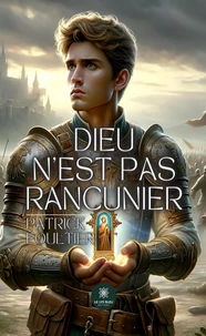 Dieu n'est pas rancunier