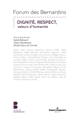 Sadek Beloucif et Alain Christnacht - Dignité, Respect, valeurs d'humanité.