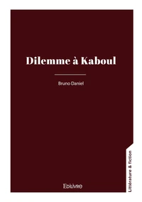 Dilemme à Kaboul