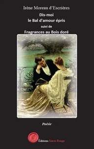 Dis-moi le Bal d'amour épris