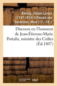 Johann lorenz Blessig - Discours en l'honneur de Jean-Étienne-Marie Portalis, ministre des Cultes.