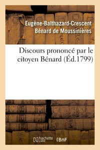 Discours prononcé par le citoyen Bénard, président d'administration municipale du 8e arrondissement