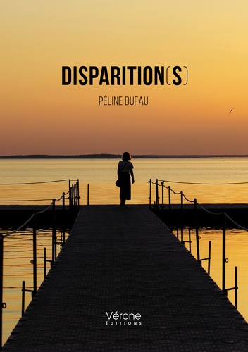 Péline Dufau - Disparition(s).