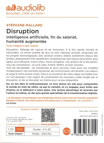 Disruption. Intelligence artificielle, fin du salariat, humanité augmentée : préparez-vous à changer de monde  avec 1 CD audio MP3