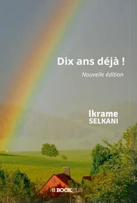 Dix ans déjà !