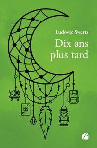 Dix ans plus tard
