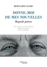 Donne-moi de mes nouvelles