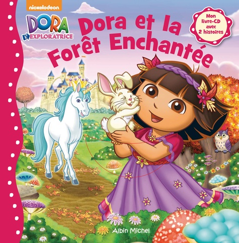  Nickelodeon - Dora et la forêt enchantée. 1 CD audio