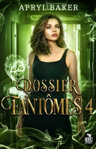 Dossier fantômes Tome 4