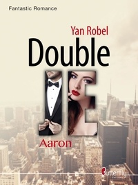 Yan Robel - Double je - Aaron.