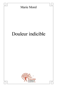 Douleur indicible