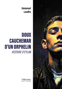 Doux cauchemar d'un orphelin