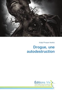 Drogue, une autodestruction