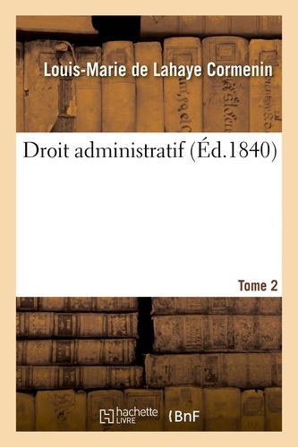 Droit administratif. Tome 2