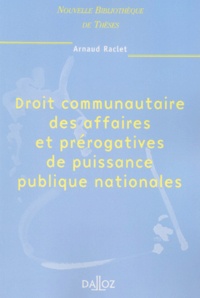 Droit communautaire des affaires et prérogatives de puissance publique nationales.pdf