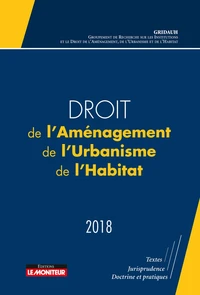Droit de l'Aménagement, de l'Urbanisme, de l'Habitat