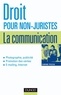 Carine Piccio - Droit pour non-juristes - La communication.