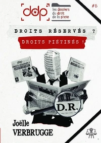 Droits réservés ? Droit piétinés !