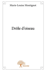 Drôle d'oiseau