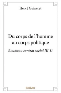 Du corps de l'homme au corps politique
