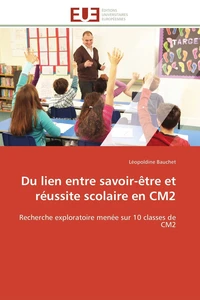 Du lien entre savoir-être et réussite scolaire en CM2