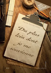 Du plus loin dont je me souvienne