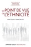 Chantal Crenn et Laurence Kotobi - Du point de vue de l'ethnicité - Pratiques françaises.