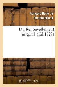 Du Renouvellement intégral