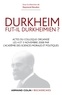 Raymond Boudon - Durkheim fut-il durkheimien ?.