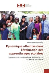 Dynamique affective dans l'évaluation des apprentissages scolaires