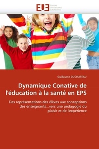  Duchateau-g - Dynamique conative de l''éducation à la santé en eps.