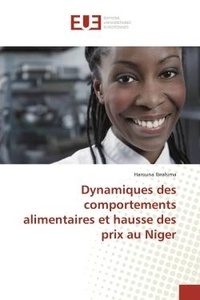 Harouna Ibrahima - Dynamiques des comportements alimentaires et hausse des prix au Niger.