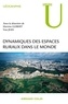 Martine Guibert et Yves Jean - Dynamiques des espaces ruraux dans le monde.