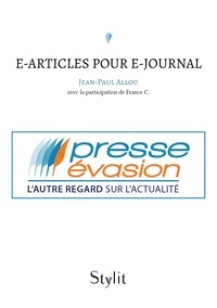 Jean-Paul Allou - e-articles pour e-journal - Tribunes de presse.
