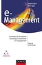 Isabelle Reyre et Marc Lippa - e-Management - Comment la révolution numérique transforme le management.