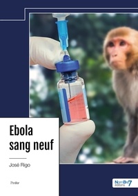 José Rigo - Ebola sang neuf.