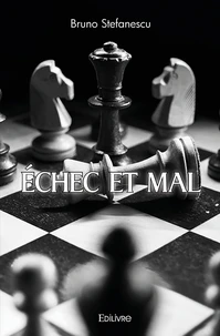 Echec et Mal