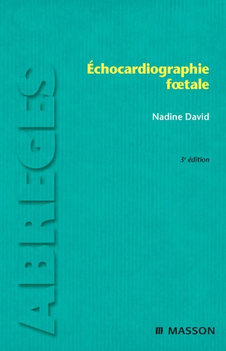 Nadine David - Echocardiographie foetale.