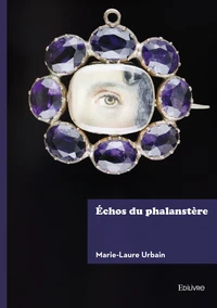Echos du phalanstère