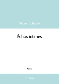 Échos intimes