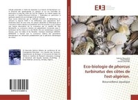 Nagy zoltán Imre - Eco-biologie de phorcus turbinatus des cOtes de l'est-algErien. - Biosurveillance aquatique.