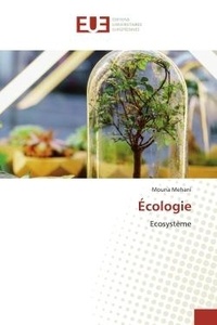 Mouna Mehani - Écologie - Ecosystème.