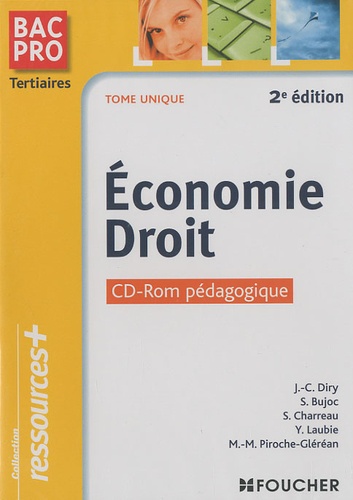 Jean-Charles Diry - Economie Droit Bac pro tertiaires - CD-ROM pédagogique.