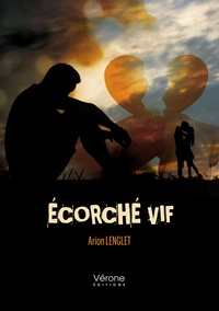 Arion Lenglet - Ecorché vif.
